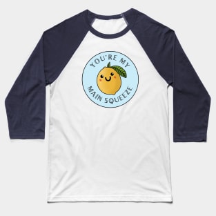 My main SQUEEZE Baseball T-Shirt